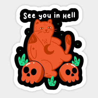 See You In Hell Sticker